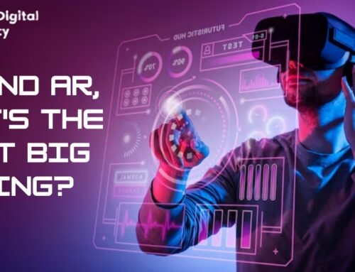 VR and AR, what’s the next big thing?