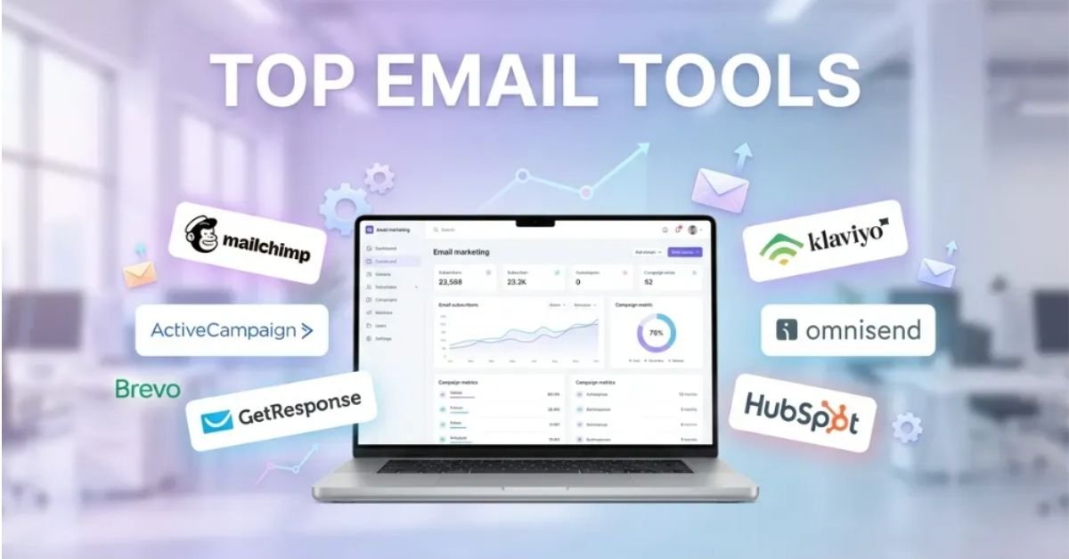 tools of email marketing